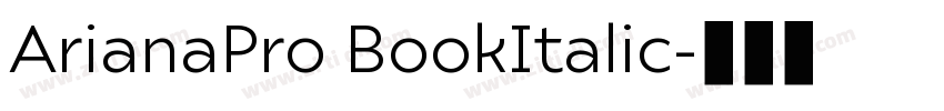 ArianaPro BookItalic字体转换